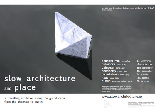 Slow Architecture Exhibition 2010