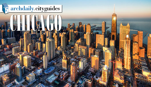 Architecture City Guide: Chicago