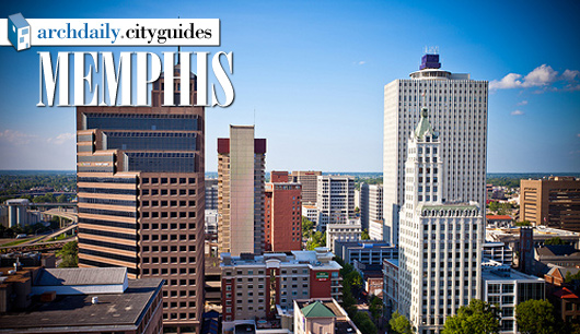Architecture City Guide: Memphis | ArchDaily