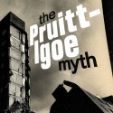 5472151775_2959191eab_o © The Pruitt-Igoe Myth