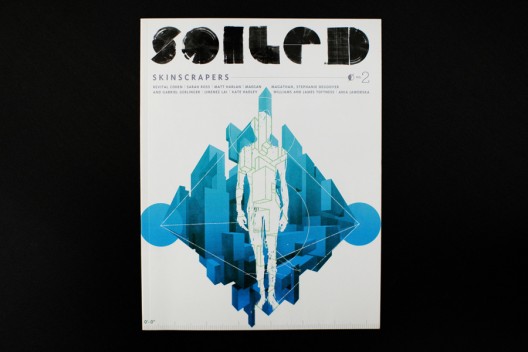 SOILED: Skinscrapers (1)