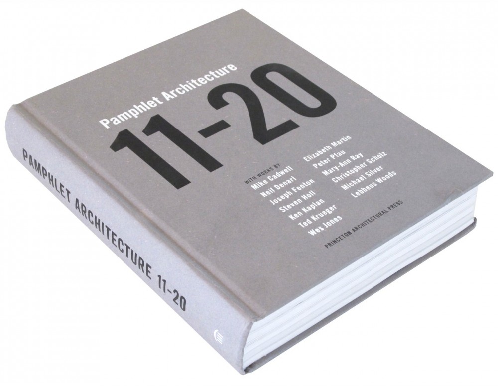 Pamphlet Architecture 11-20