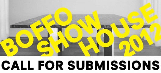 Call for Submissions: BOFFO Show House