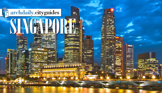 Architecture City Guide: Singapore
