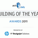 ArchDaily 2011 Building of the Year Awards: The Winners