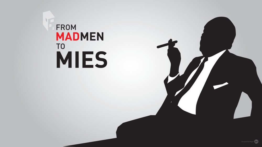 Download the “From Mad Men to Mies” Wallpaper to your Tech Device