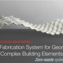 Global Holcim Award 2012 Winners Announced (28) Global Holcim Award 2012 Winners Announced (28) Global Holcim Innovation 3rd prize 2012: Efficient fabrication system for geometrically complex building elements, London, UK © Holcim Foundation