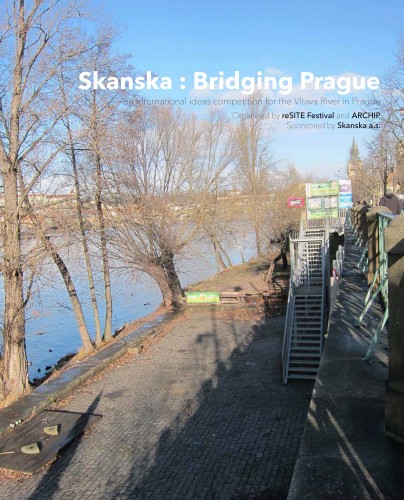 Skanska: Bridging Prague International Design Competition