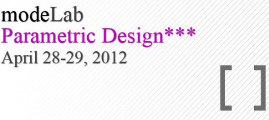 modeLab Parametric Design Workshop