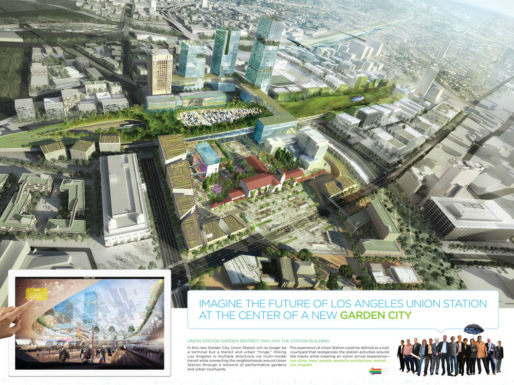 Six Visions for the Los Angeles Union Station Master Plan