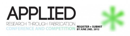 APPLIED Research Through Fabrication Competition