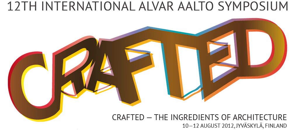 Speakers Confirmed for “Crafted – The Ingredients of Architecture” Alvar Aalto Symposium