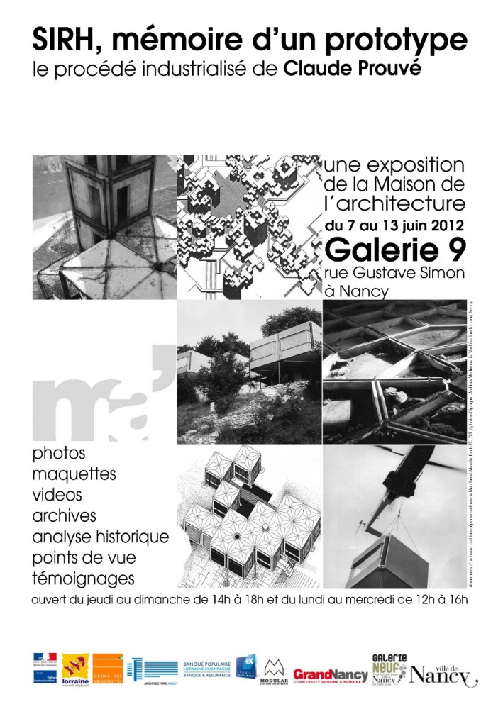 Claude Prouvé’s recently demolished Experimental Building of SIRH