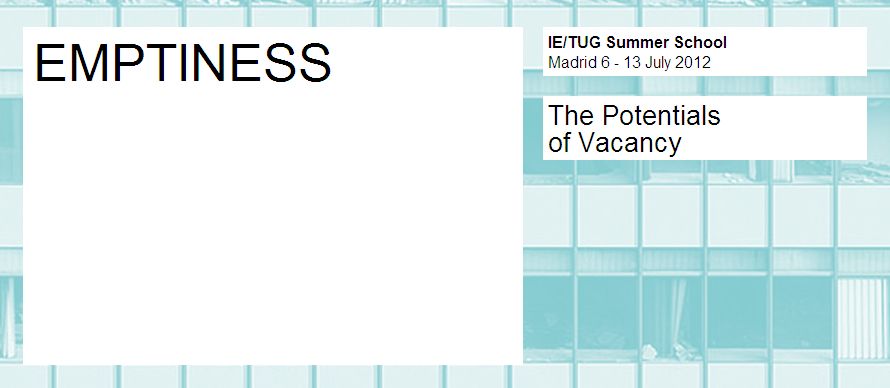 ‘Emptiness: The Potentials of Vacancy’ Summer School Session