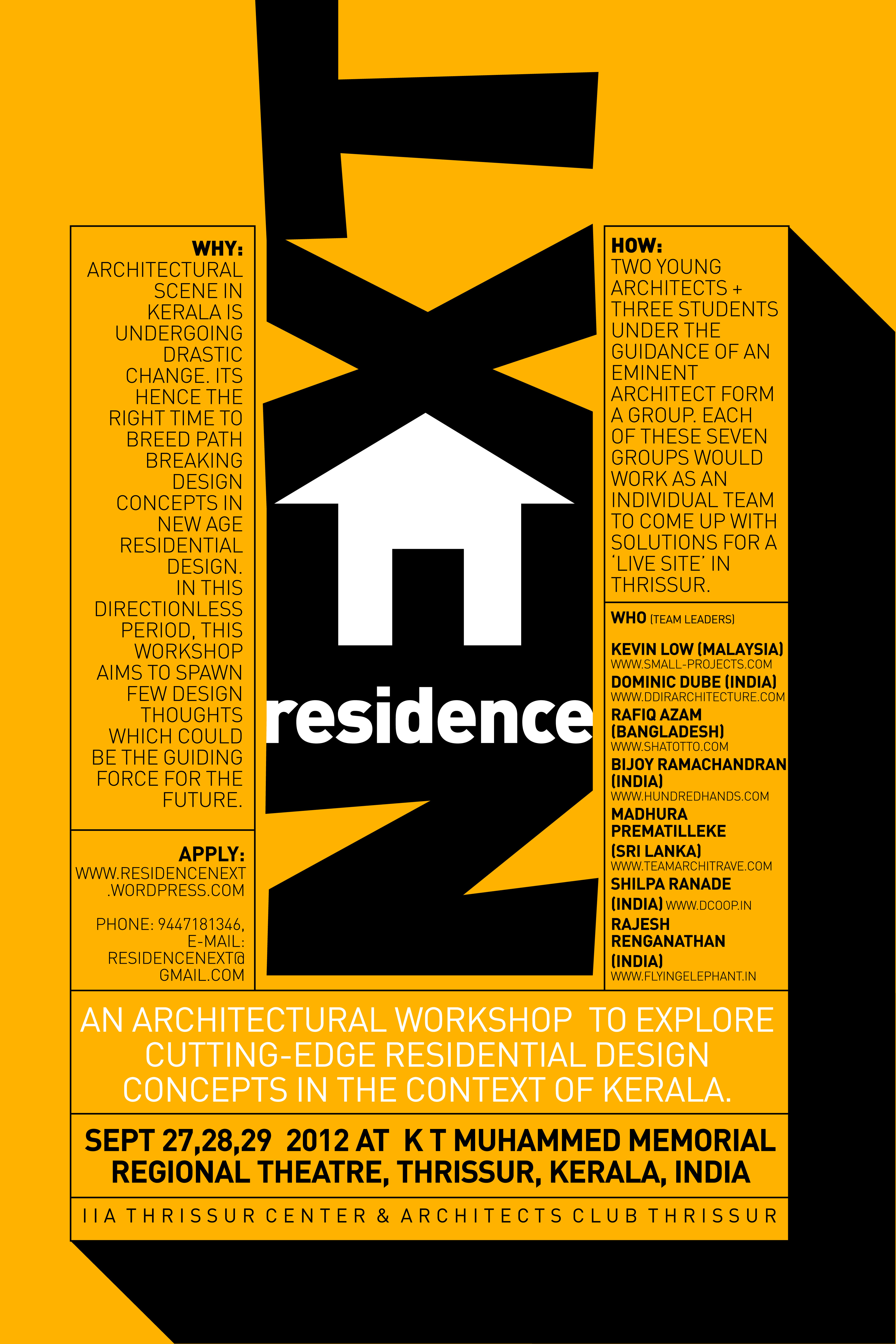 Courtesy of Indian Institute of Architects, Thrissur Center and The Architects Club, Thrissur