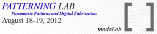 modeLab Patterning Lab: Parametric Patterns and Digital Fabrication Workshop