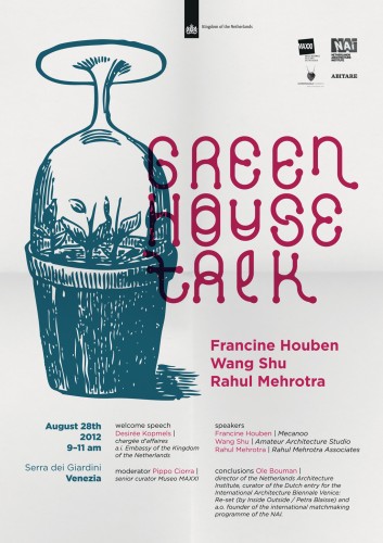 Venice Biennale 2012: 'GREENHOUSE TALK'