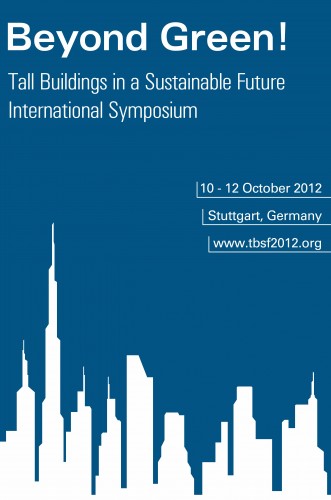 'Beyond Green! - Tall Buildings in a Sustainable Future' Symposium