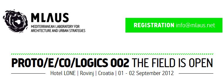 ‘PROTO/E/CO/LOGICS 002: The Field is Open’ Symposium