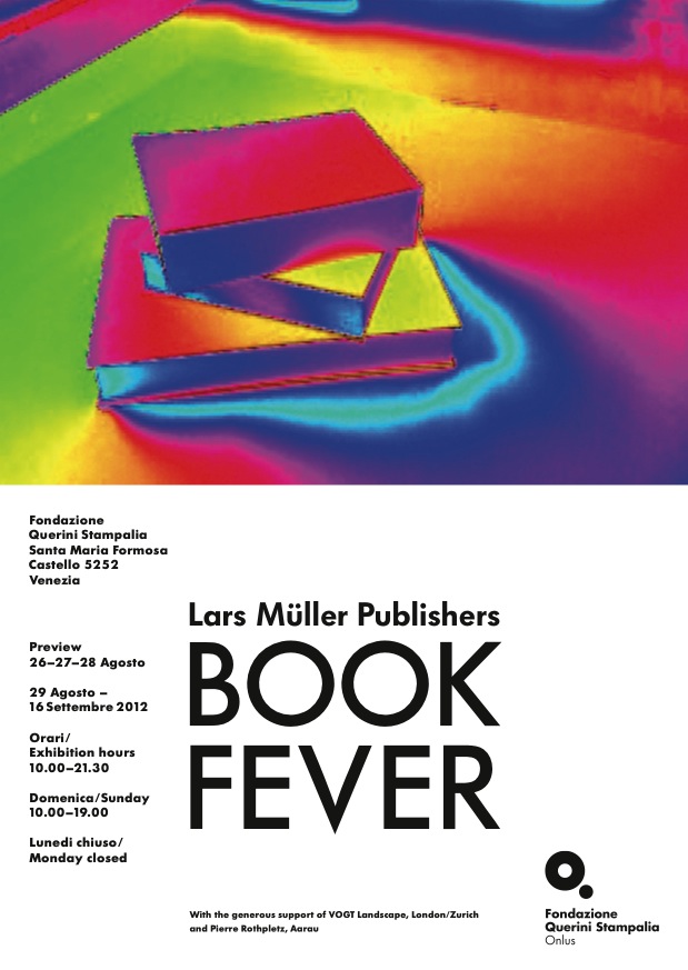 Venice Biennale 2012: “Lars Müller Publishers – Book Fever”