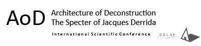 'Architecture of Deconstruction: The Specter of Jacques Derrida' Conference