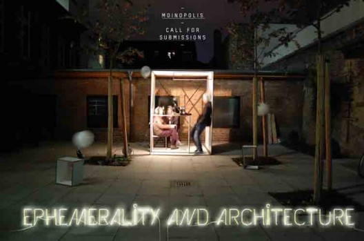 MOINOPOLIS Issue #2 Call for Proposals: Ephemerality and Architecture