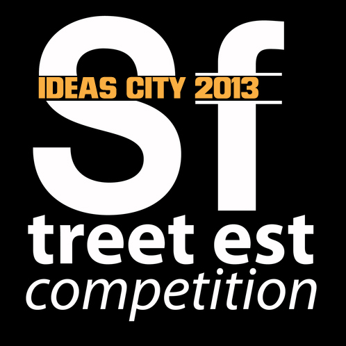 StreetFest Competition - IDEAS CITY 2013