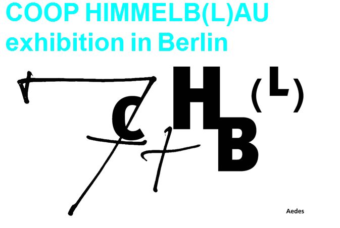 ‘Wolf D. Prix & Partner: 7+ Projects, Models, Plans, Sketches, Statements’ Coop Himmelb(l)au Exhibition