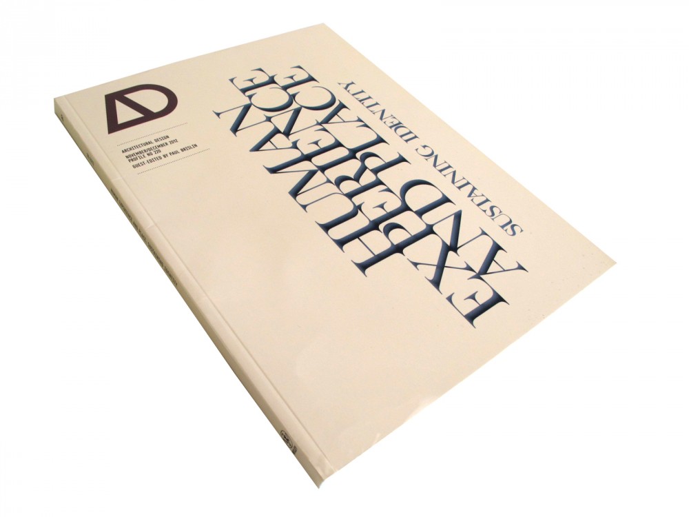 Architectural Design: Human Experience and Place – Sustaining Identity
