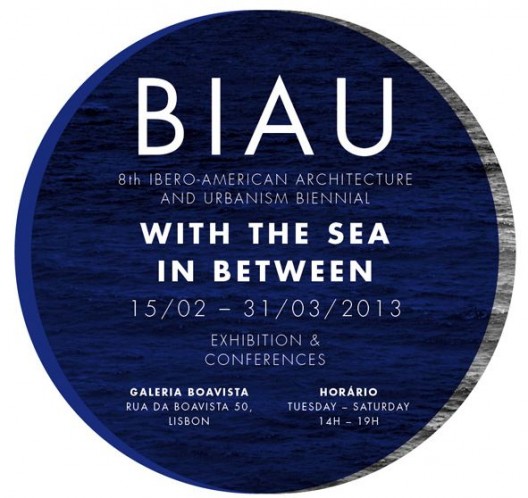 'VIII BIAU - With the Sea in Between' Exhibition