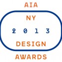 2013 AIA New York Design Awards (3) 2013 AIA New York Design Awards (3) AIA New York 2013 Design Awards