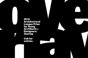 Call for Entries: 2014 Architectural League Prize